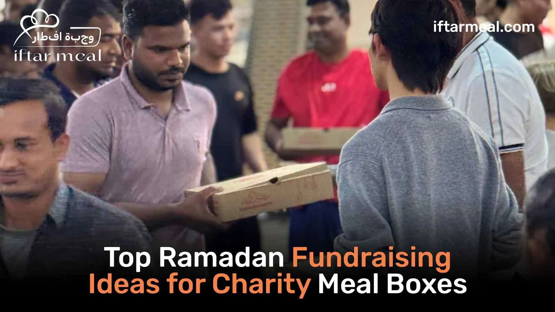 iftar offers | ramadan fundraising ideas, charity donation drive ramadan, sponsor iftar meals, zakat calculator guide, nonprofit ramadan tips.