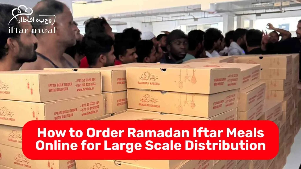 iftar box | what is iftar | ramadan offers in dubai | iftar deals dubai