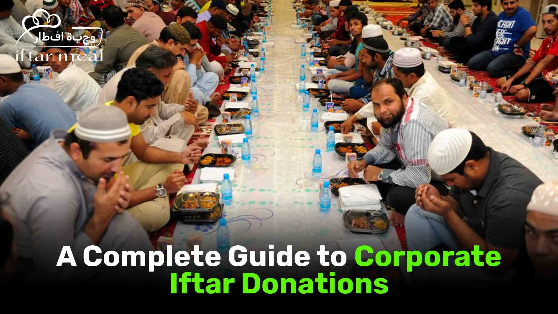 iftar donation | iftar offers dubai | iftar ramadan | iftar restaurant near me