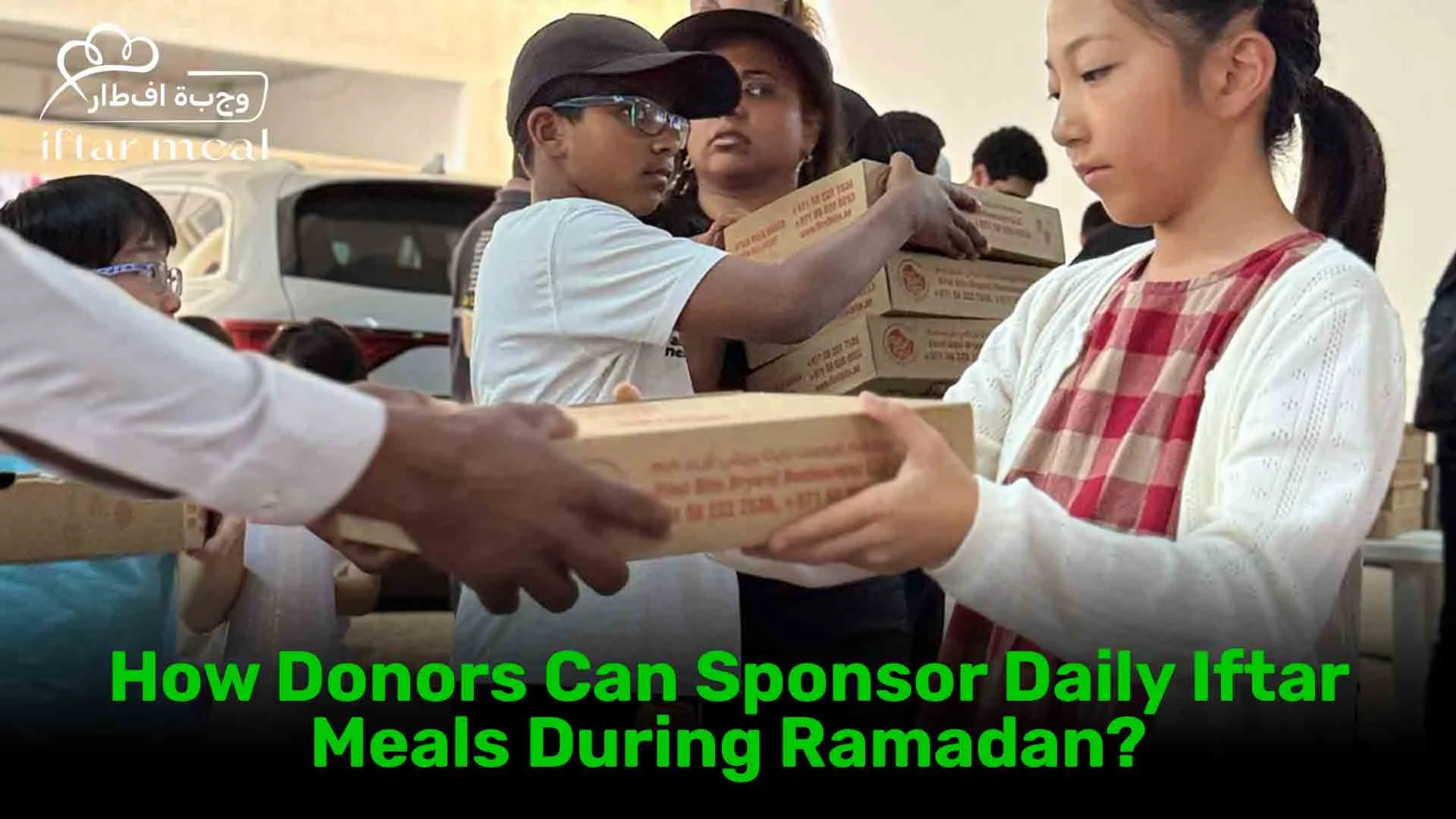 Sponsoring Iftar meals | iftar ramadan | ramadan kit | free iftar near me
