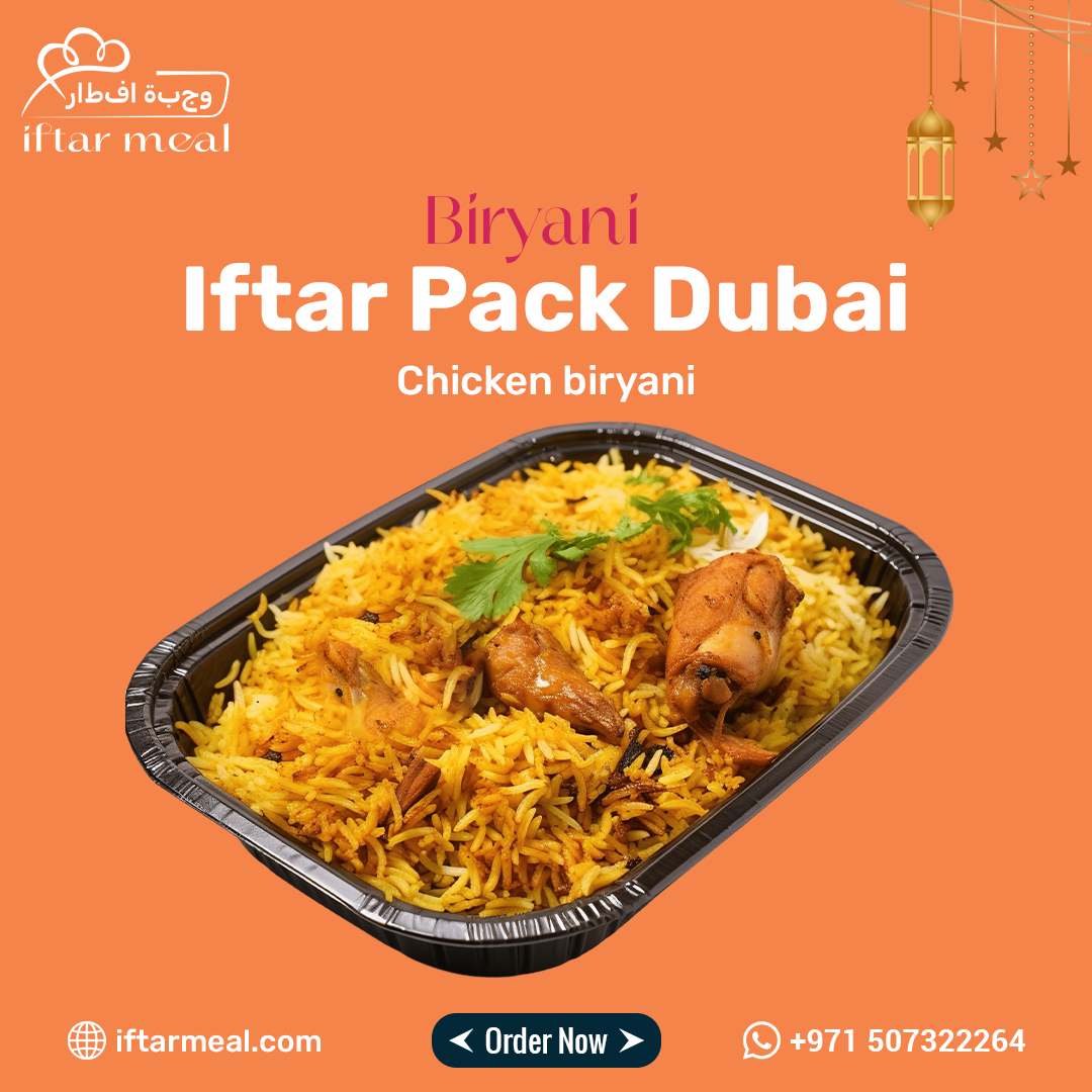 Flavorful chicken biryani iftar pack in Dubai