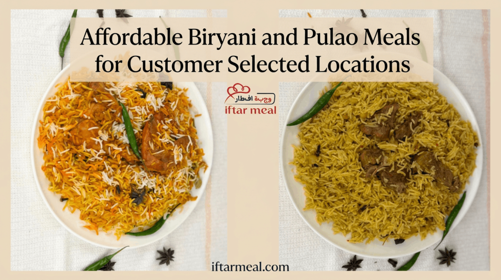 free food near me | iftar meal box | biryani near me | pulao near me