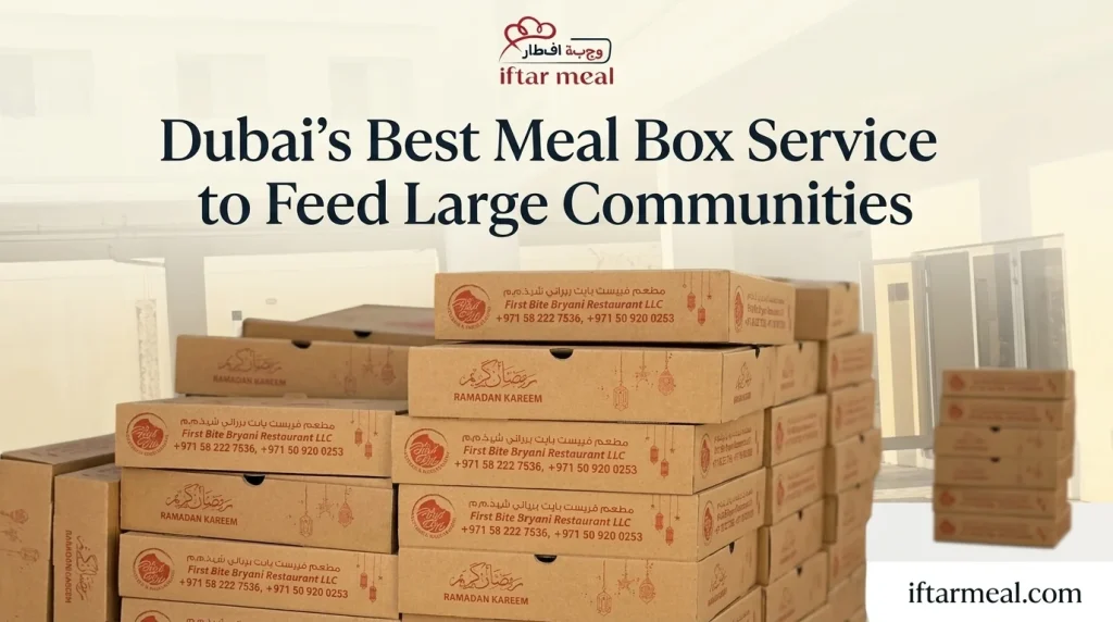 Best Meal Box Service in Dubai for Large Communities